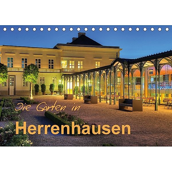 Die Gärten in Herrenhausen (Tischkalender 2018 DIN A5 quer), Joachim Hasche