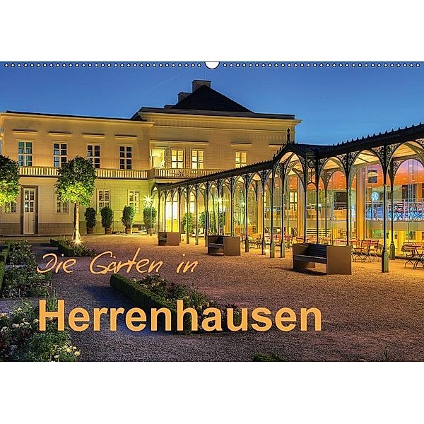 Die Gärten in Herrenhausen (Wandkalender 2017 DIN A2 quer), Joachim Hasche