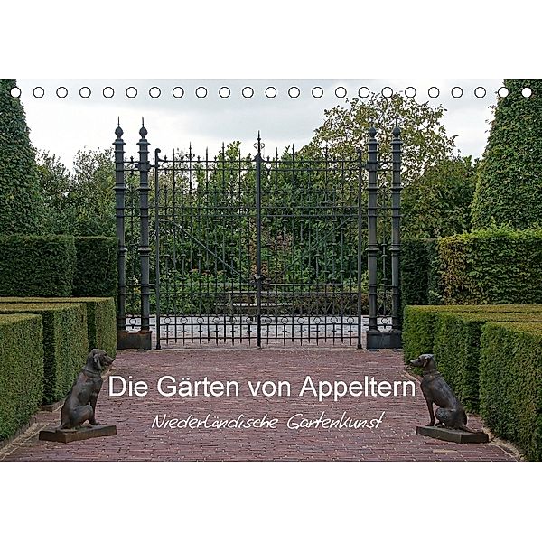 Die Gärten von Appeltern (Tischkalender 2018 DIN A5 quer), Gudrun Nitzold-Briele