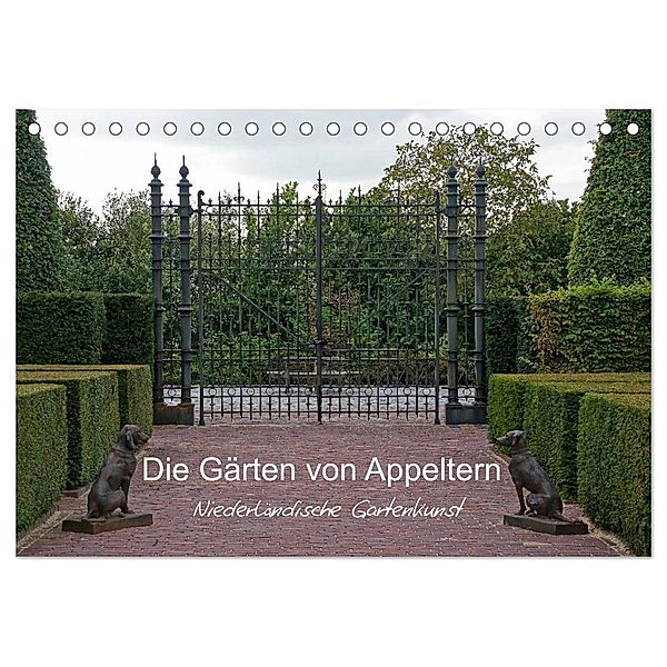 Die Gärten von Appeltern (Tischkalender 2024 DIN A5 quer), CALVENDO Monatskalender, Gudrun Nitzold-Briele