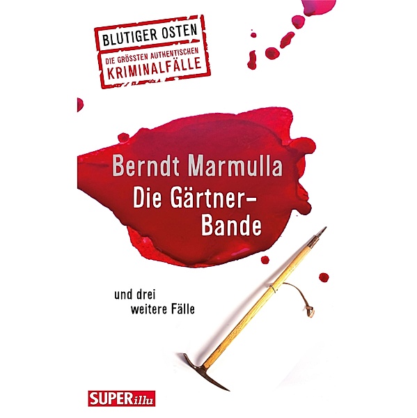 Die Gärtner-Bande, Berndt Marmulla