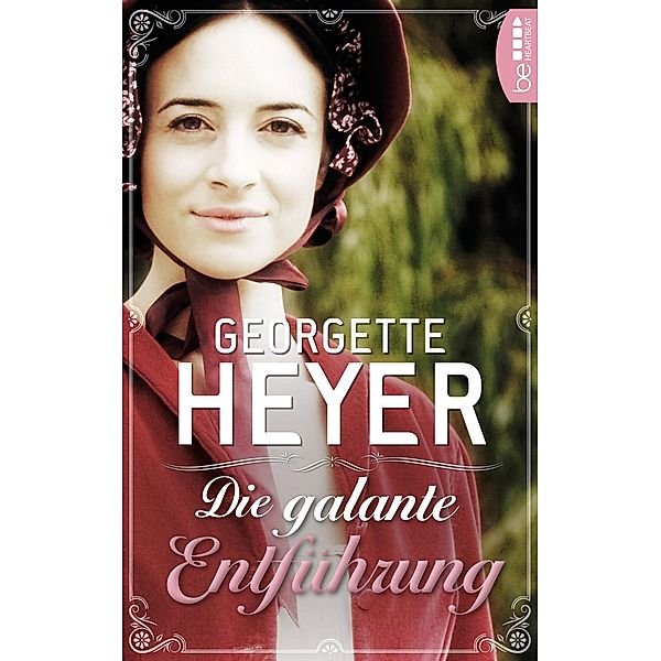 Die galante Entführung, Georgette Heyer