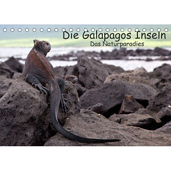 Die Galapagos Inseln - Das Naturparadies (Tischkalender 2022 DIN A5 quer), Akrema-Photography, Neetze