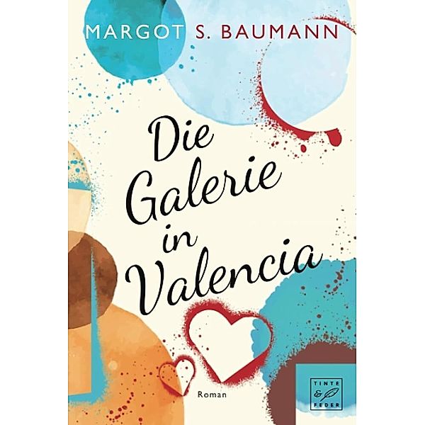 Die Galerie in Valencia, Margot S. Baumann