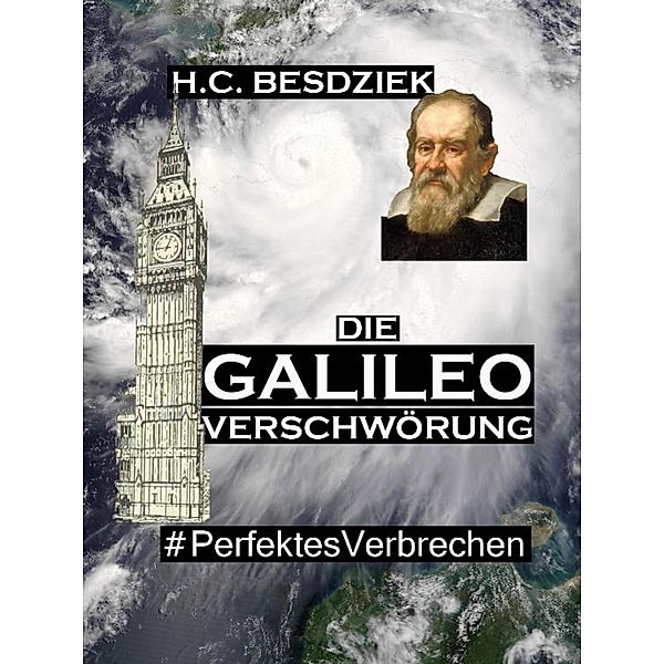Die Galileo Verschwörung, H. C. Besdziek