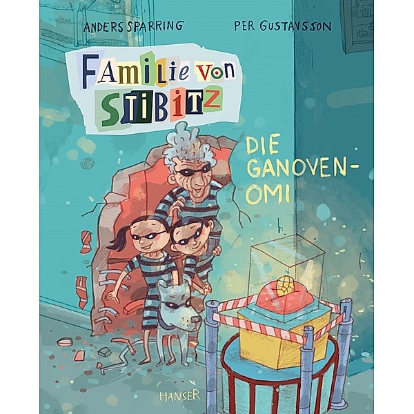 Die Ganoven-Omi / Familie von Stibitz Bd.2, Anders Sparring, Per Gustavsson