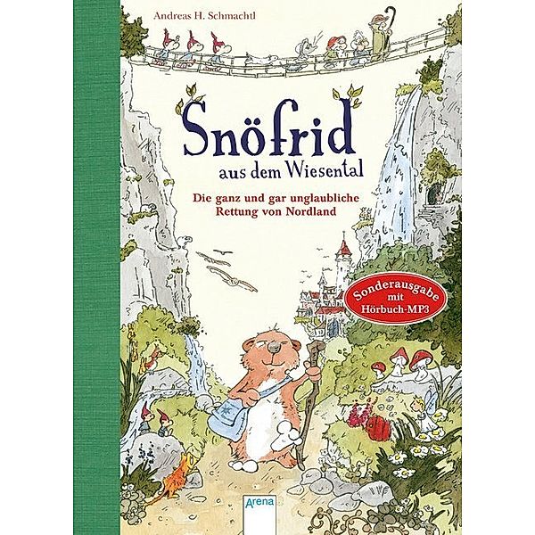 Die ganz und gar unglaubliche Rettung von Nordland / Snöfrid aus dem Wiesental Bd.1, Andreas H. Schmachtl