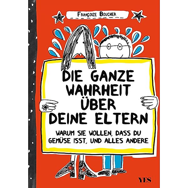 Die ganze Wahrheit über deine Eltern, Françoize Boucher