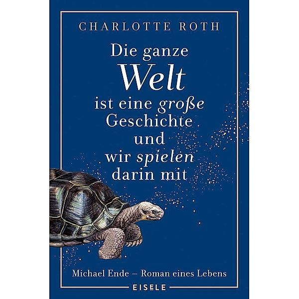 Die ganze Welt ist eine große Geschichte, und wir spielen darin mit, Charlotte Roth