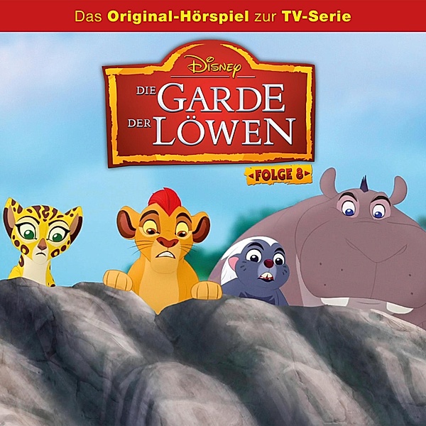 Die Garde der Löwen Hörspiel - 8 - 08: Die verirrten Gorillas / Ono und das Nashorn (Disney TV-Serie)