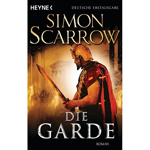 Die Garde / Rom-Serie Bd.11, Simon Scarrow