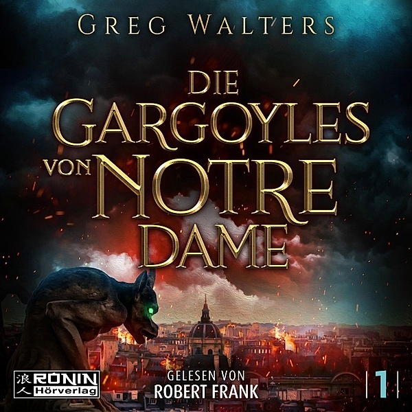 Die Gargoyles von Notre Dame 1, Greg Walters