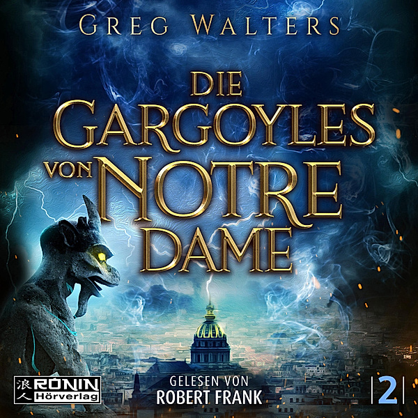 Die Gargoyles von Notre Dame 2, Greg Walters
