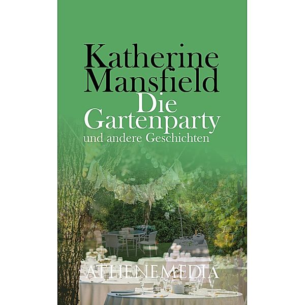 Die Gartenparty, Katherine Mansfield