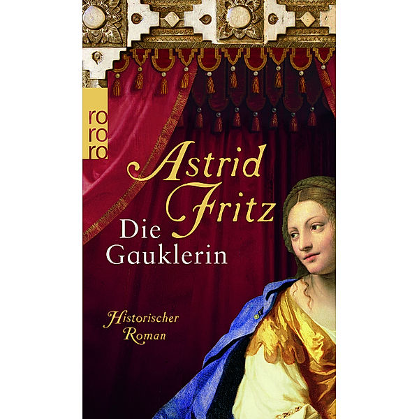 Die Gauklerin, Astrid Fritz