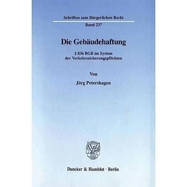 Die Gebäudehaftung., Jörg Petershagen