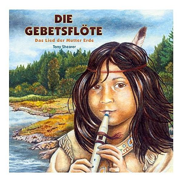 Die Gebetsflöte CD, Tony Schearer