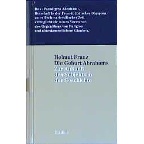 Die Geburt Abrahams, Helmut Franz