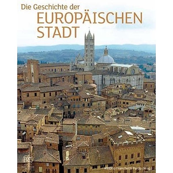 Die Geburt der europäischen Stadt, Vittorio Franchetti Pardo