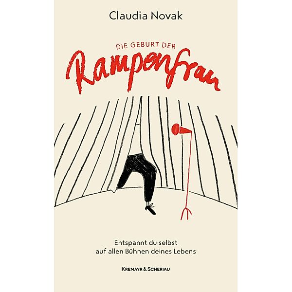 Die Geburt der Rampenfrau, Claudia Novak