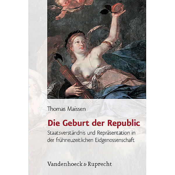 Die Geburt der Republic, Thomas Maissen