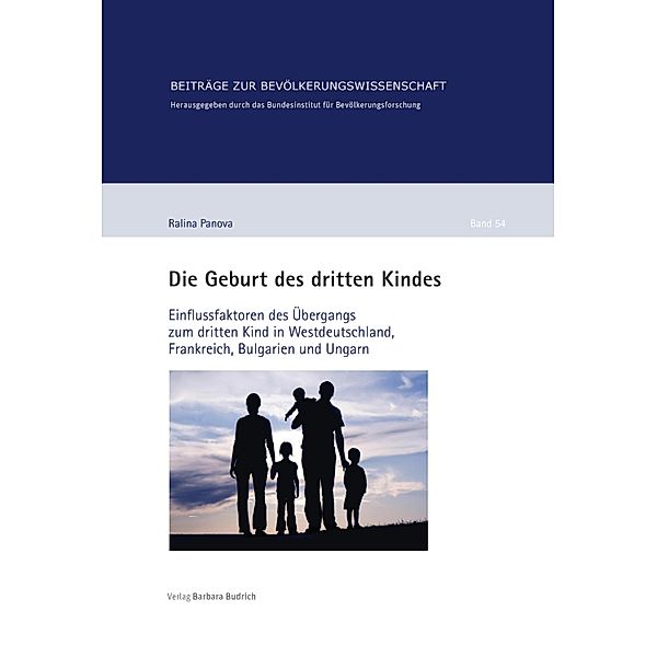 Die Geburt des dritten Kindes / Beiträge zur Bevölkerungswissenschaft Bd.54, Ralina Panova