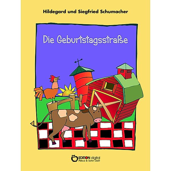 Die Geburtstagsstrasse, Hildegard Schumacher, Siegfried Schumacher