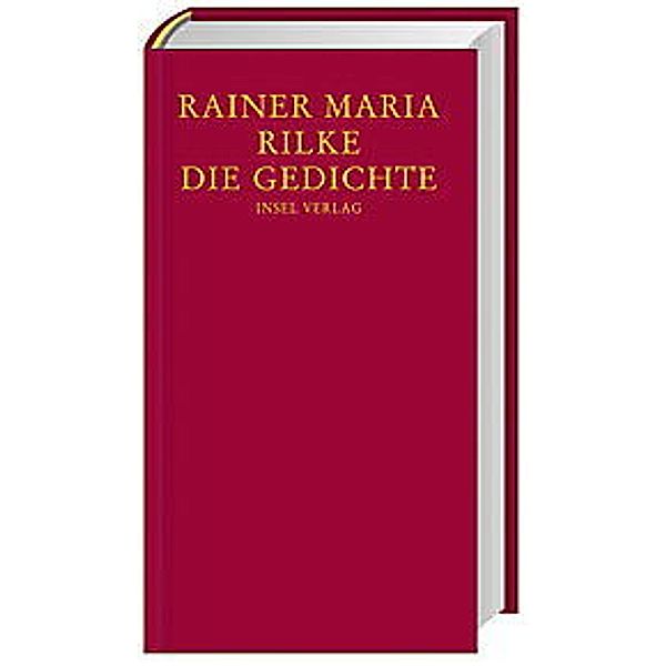 Die Gedichte, Rainer Maria Rilke