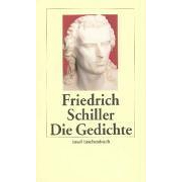 Die Gedichte, Friedrich Schiller