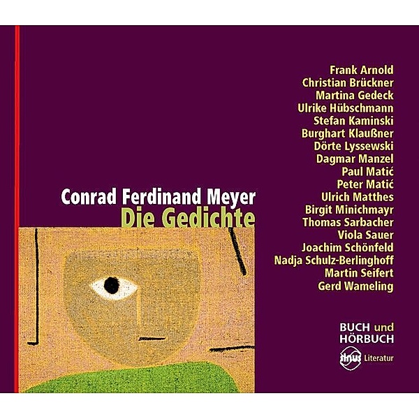 Die Gedichte, 6 Audio-CDs + 2 Bücher, Conrad Ferdinand Meyer
