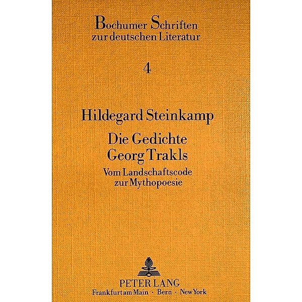 Die Gedichte Georg Trakls, Hildegard Steinkamp