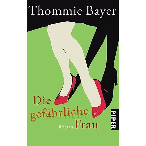 Die gefährliche Frau, Thommie Bayer