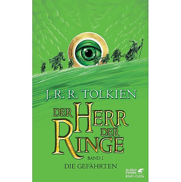 Die Gefährten / Herr der Ringe Bd.1, J. R. R. Tolkien