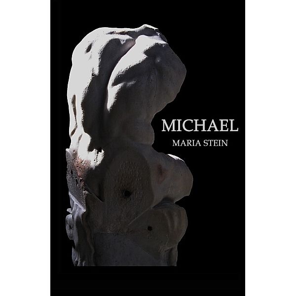 Die Gefallenen / Michael, Maria Stein