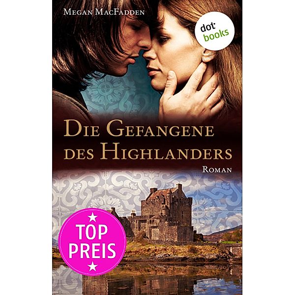 Die Gefangene des Highlanders, Megan MacFadden