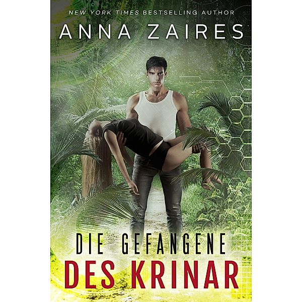 Die Gefangene des Krinar, Anna Zaires, Dima Zales