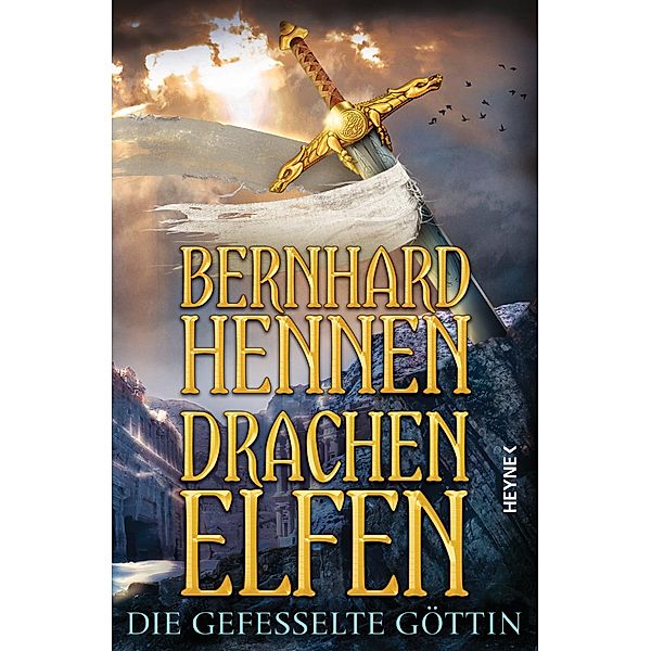 Die gefesselte Göttin / Drachenelfen Bd.3, Bernhard Hennen