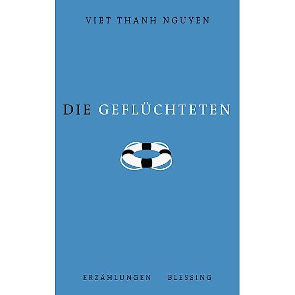 Die Geflüchteten, Viet Thanh Nguyen