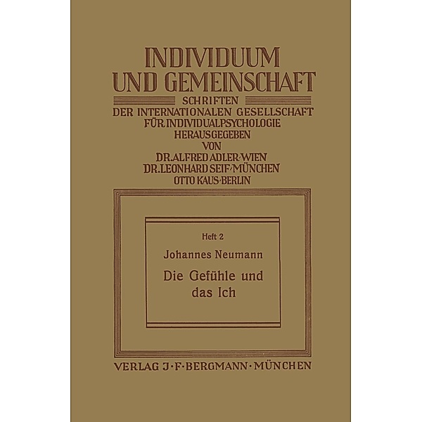 Die Gefühle und das Ich / Individuum und Gemeinschaft Bd.2, Johannes Neumann