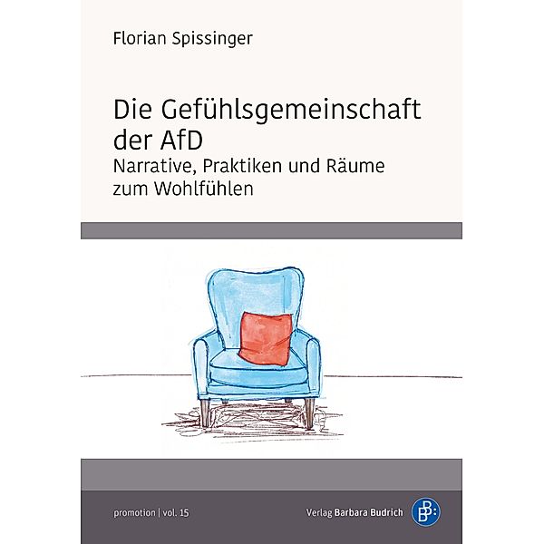 Die Gefühlsgemeinschaft der AfD, Florian Spissinger