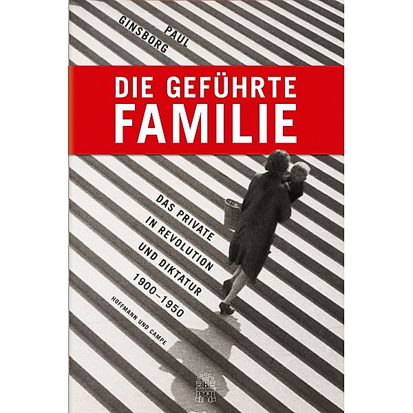 Die geführte Familie, Paul Ginsborg