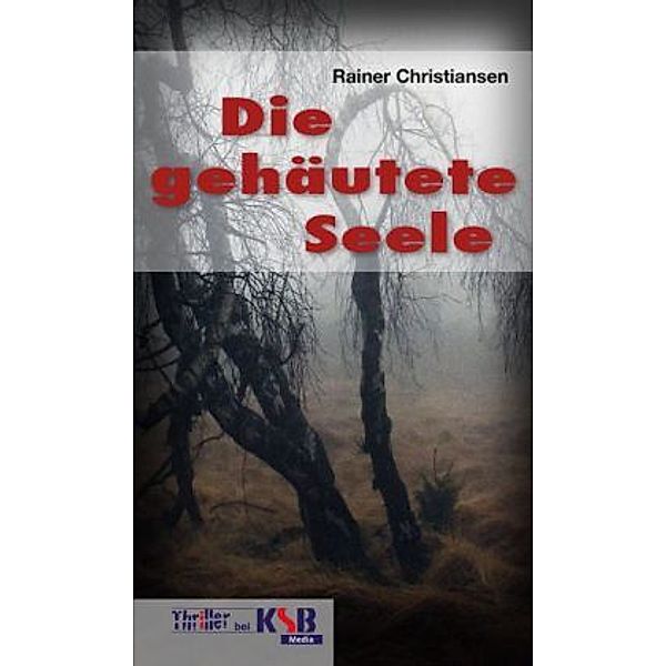 Die gehäutete Seele, Rainer Christiansen