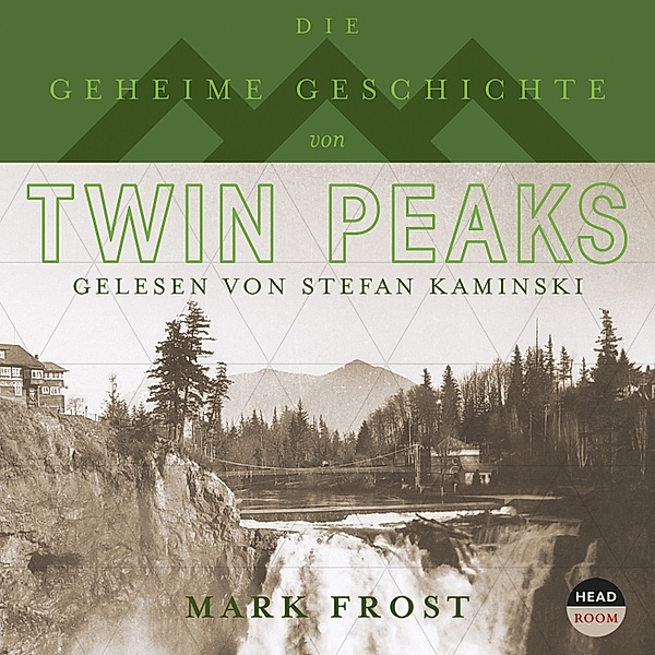 Die geheime Geschichte von Twin Peaks, Mark Frost