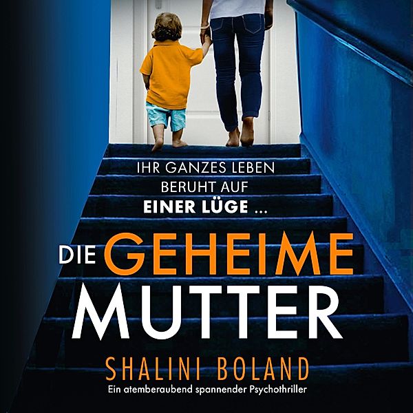 Die geheime Mutter, Shalini Boland