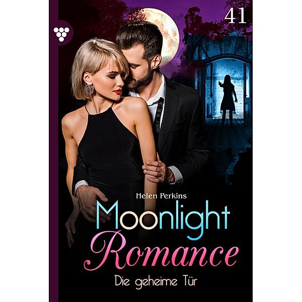 Die geheime Tür / Moonlight Romance Bd.41, Helen Perkins