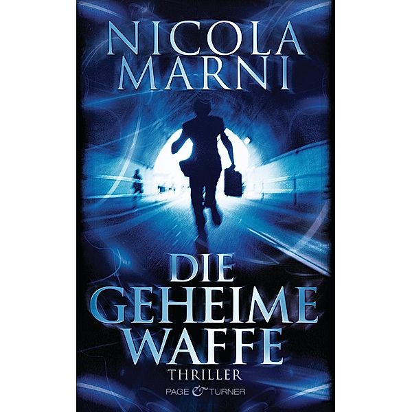 Die geheime Waffe, Nicola Marni