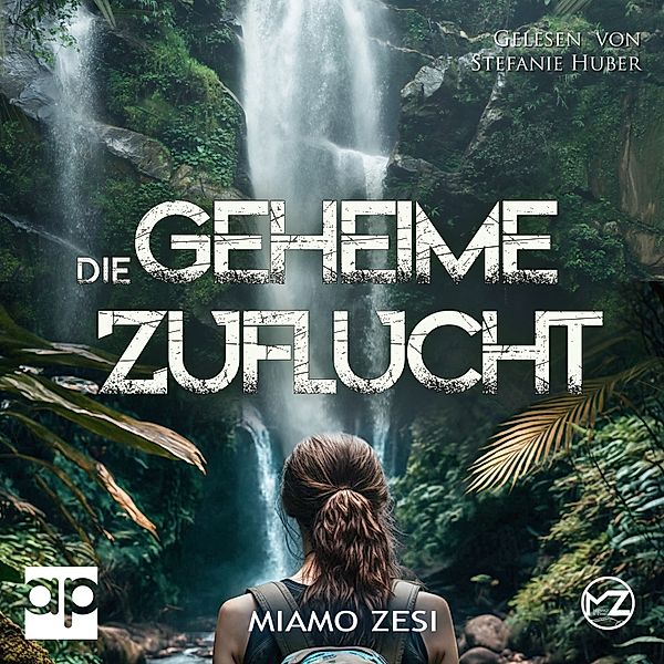 Die geheime Zuflucht, Miamo Zesi