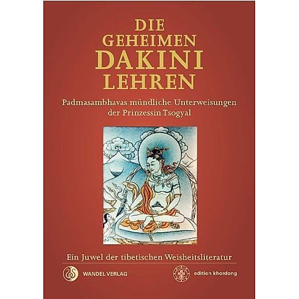 Die Geheimen Dakini-Lehren, Padmasambhava