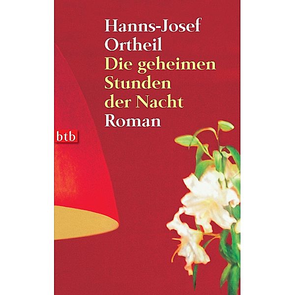 Die geheimen Stunden der Nacht, Hanns-Josef Ortheil