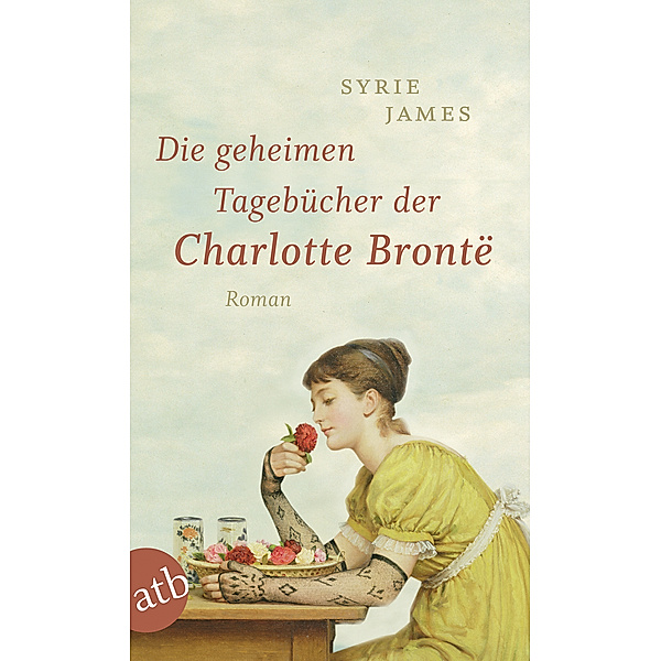Die geheimen Tagebücher der Charlotte Brontë, Syrie James